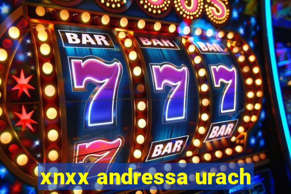 xnxx andressa urach